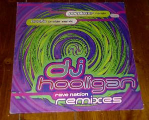 DJ Hooligan : Rave Nation (The Remixes Part One) (12")