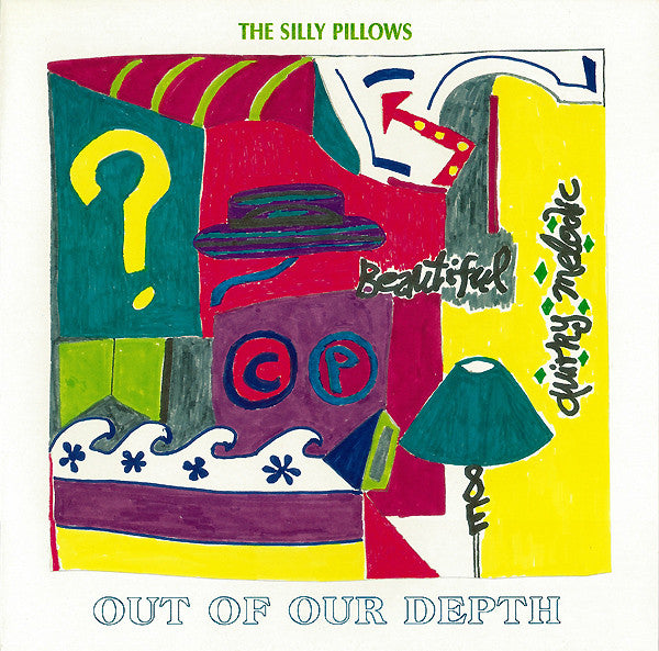 The Silly Pillows : Out Of Our Depth (LP, Album)