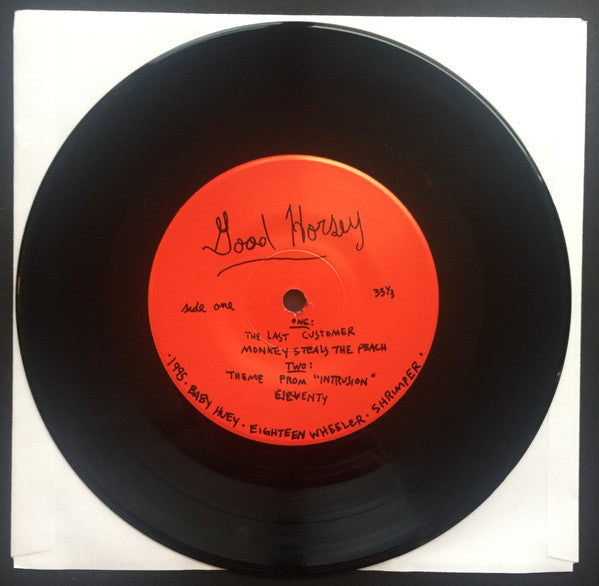 Good Horsey : The Last Customer (7", EP)