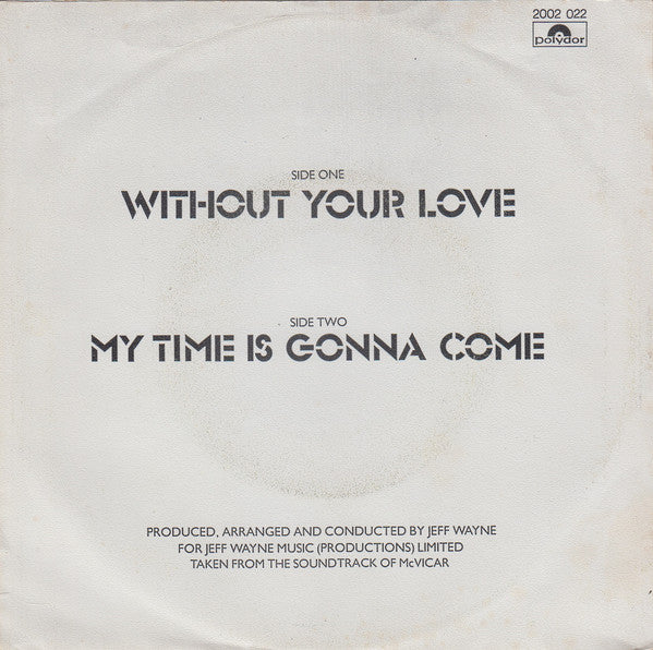 Roger Daltrey : Without Your Love (7", Single, Tex)