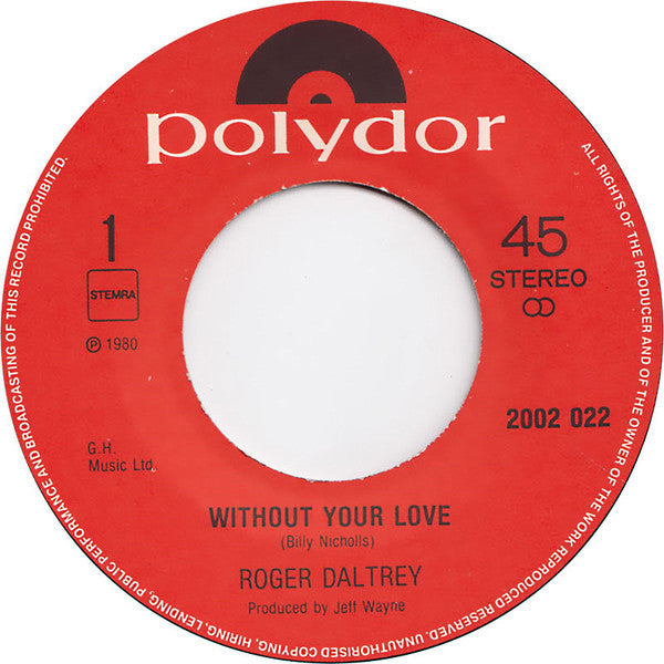 Roger Daltrey : Without Your Love (7", Single, Tex)