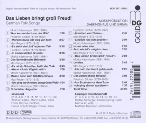 Amarcord, Leipziger Streichquartett, Friedrich Silcher, Max Reger, Moritz Kässmayer : Das Lieben Bringt Groß Freud! (German Folk Songs) (CD, Album)
