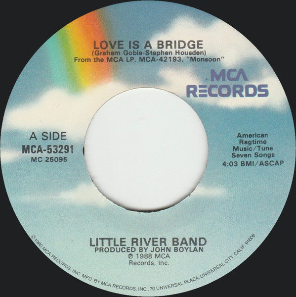 Little River Band : Love Is A Bridge (7", Glo)