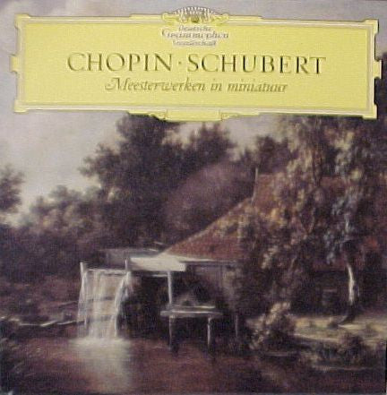 Frédéric Chopin · Franz Schubert : Meesterwerken In Miniatuur (LP, Comp, Mono)