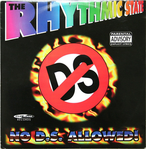 The Rhythmic State : No D.S. Allowed! (12")