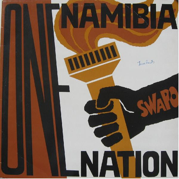 Swapo Singers : One Namibia One Nation (Swapo Freedom Songs) (LP)