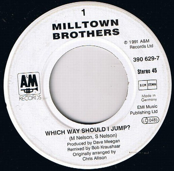 Milltown Brothers : Which Way Should I Jump? (7", Single)