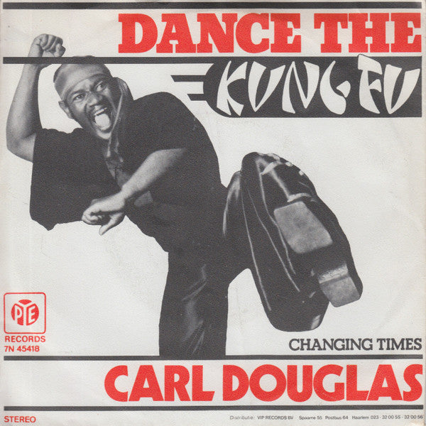 Carl Douglas : Dance The Kung Fu (7", Single)