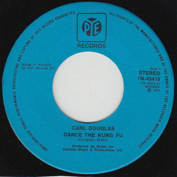 Carl Douglas : Dance The Kung Fu (7", Single)