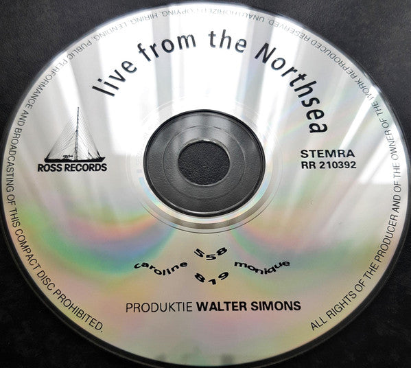 No Artist : Live from the Northsea Caroline 558 819 Monique (CD)