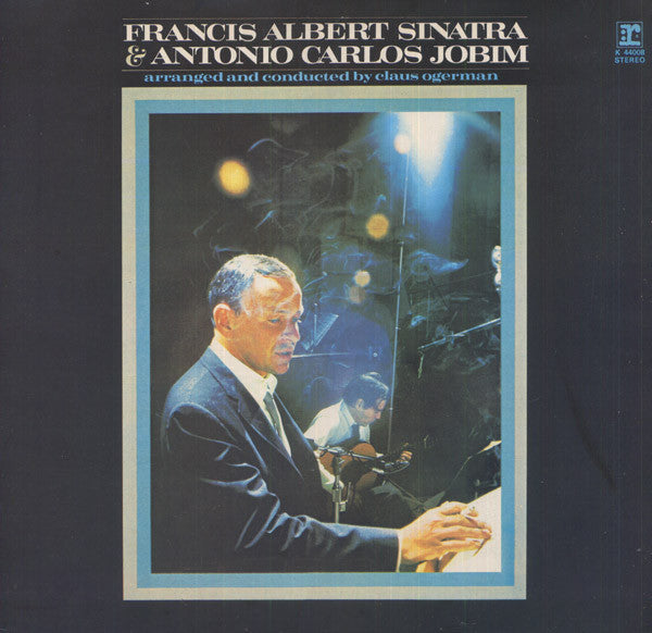 Francis Albert Sinatra* & Antonio Carlos Jobim : Francis Albert Sinatra & Antonio Carlos Jobim (LP, Album, RE)