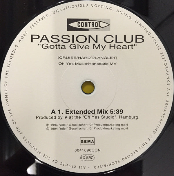 Passion Club : Gotta Give My Heart (12")