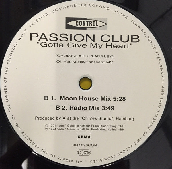 Passion Club : Gotta Give My Heart (12")