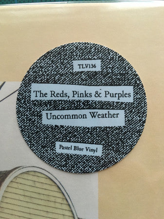 The Reds, Pinks And Purples : Uncommon Weather (LP, Album, Ltd, Blu)