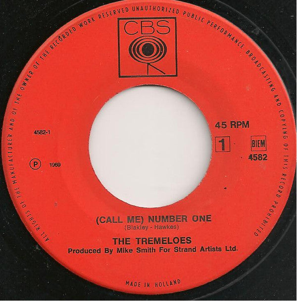 The Tremeloes : (Call Me) Number One (7", Single, Mono)
