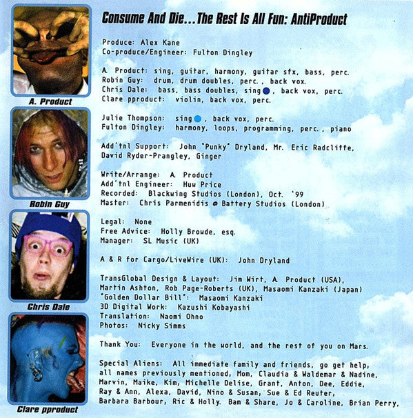 AntiProduct : Consume And Die... The Rest Is All Fun (CD, Album)