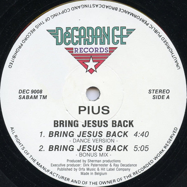 Pius : Bring Jesus Back (12")