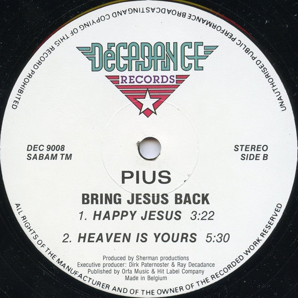 Pius : Bring Jesus Back (12")