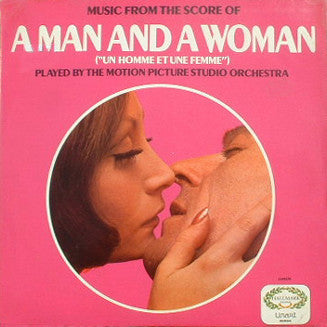 The Motion Picture Studio Orchestra : Music From The Score Of A Man And A Woman ("Un Homme Et Une Femme") (LP, Album, Mono)