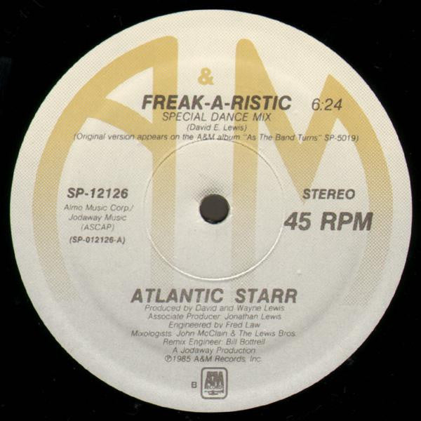 Atlantic Starr : Freak-A-Ristic (12")