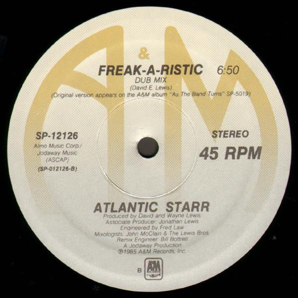 Atlantic Starr : Freak-A-Ristic (12")