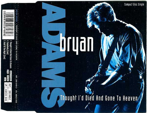 Bryan Adams : Thought I'd Died And Gone To Heaven (CD, Single, Sil)
