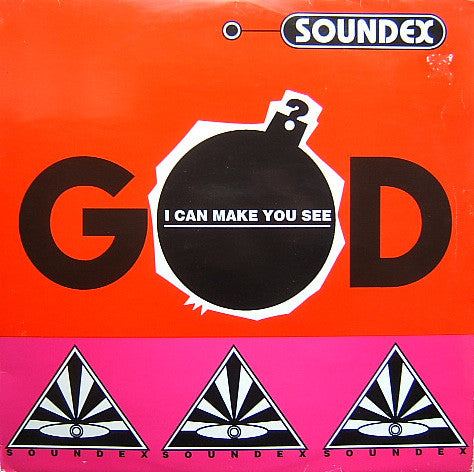 Soundex : I Can Make You See God (12")