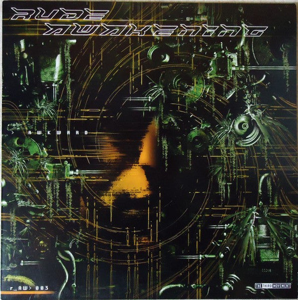 Rude Awakening : Awkward (12")