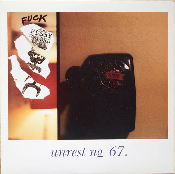 Unrest (2) : Fuck Pussy Galore (& All Her Friends) (LP, Album, RE)
