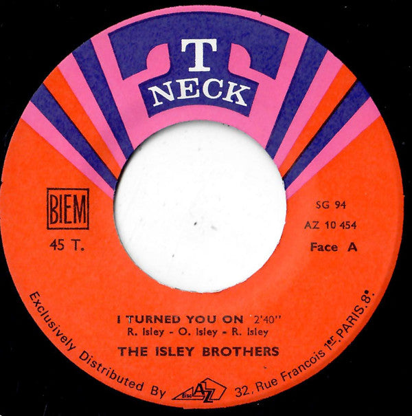 The Isley Brothers : I Turned You On / I Know Who You Been Socking It To (7", Single)