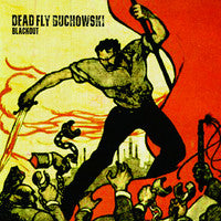 Dead Fly Buchowski : Blackout (7")