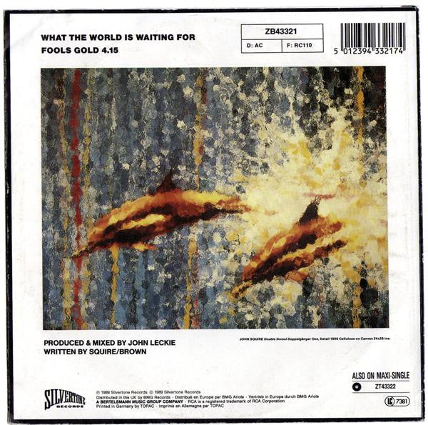 The Stone Roses : What The World Is Waiting For (7", Single)