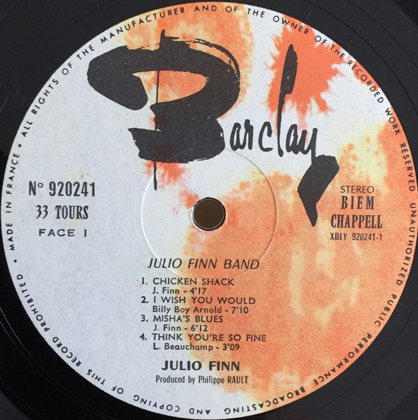Julio Finn Band : Rainbows All Over My Blues (LP, Album)