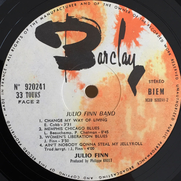 Julio Finn Band : Rainbows All Over My Blues (LP, Album)