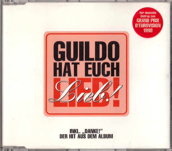 Guildo Horn & Die Orthopädischen Strümpfe : Guildo Hat Euch Lieb! (CD, Single)