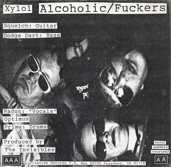 Xylol : Alcoholic (7")