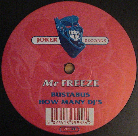 Mr. Freeze : Bustabus (12")