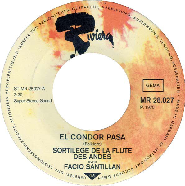 Facio Santillan : El Condor Pasa (7", Single)