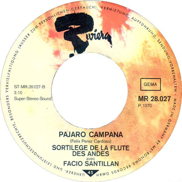 Facio Santillan : El Condor Pasa (7", Single)