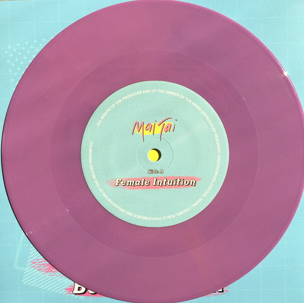 Mai Tai : Female Intuition / Body And Soul (7", Single, Pur)
