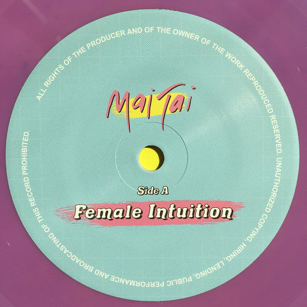 Mai Tai : Female Intuition / Body And Soul (7", Single, Pur)