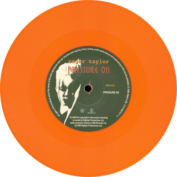 Roger Taylor : Pressure On (7", Single, Ltd, Num, Ora)