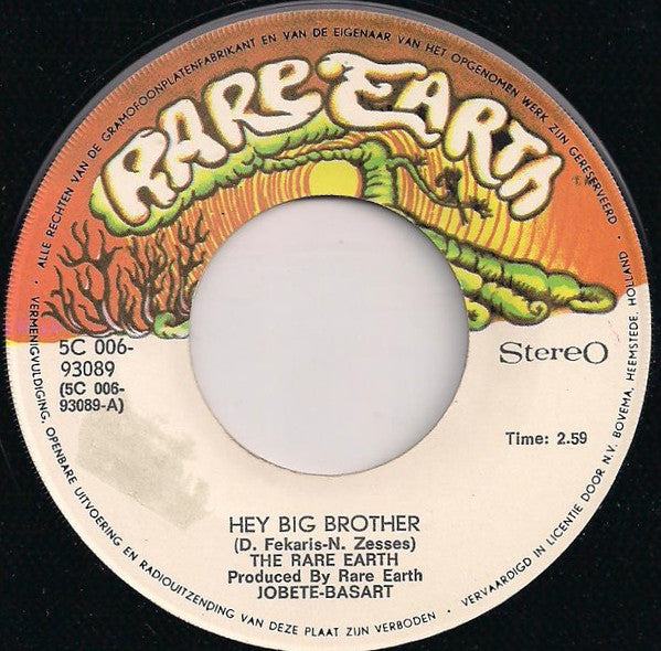 The Rare Earth* : Hey Big Brother (7", Single)