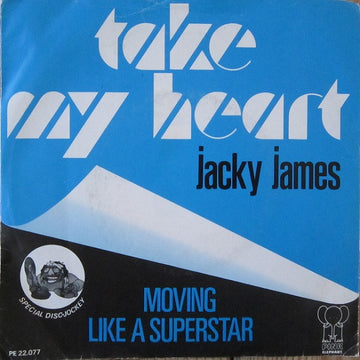 Jacky James : Take My Heart (7", Single)