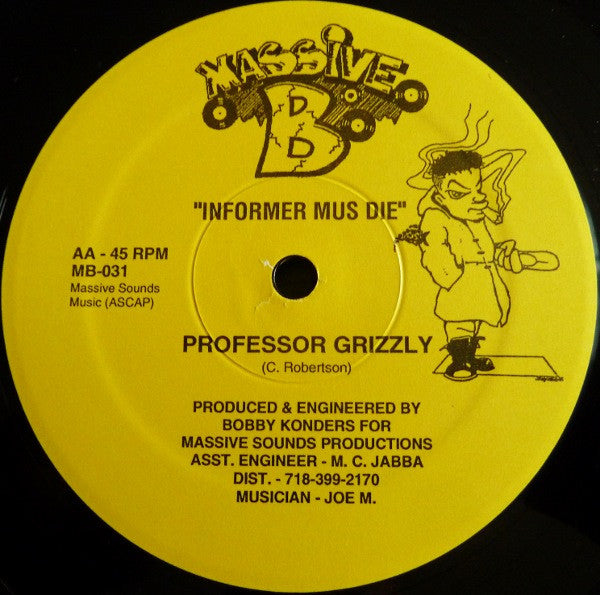 Burro Banton / Professor Grizzly : Attention / Informer Mus Die (12")