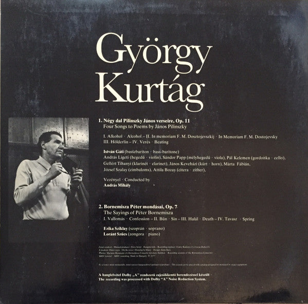György Kurtág : The Sayings Of Péter Bornemisza / Four Songs To Poems By János Pilinszky  (LP)