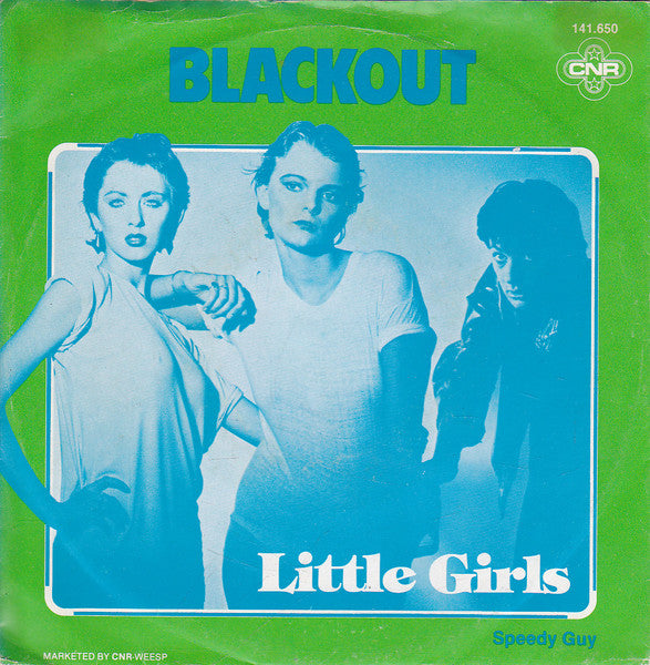 Blackout (15) : Little Girls (7", Single)
