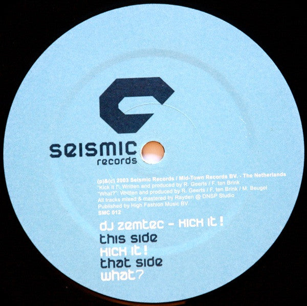 DJ Zemtec : Kick It! (12")