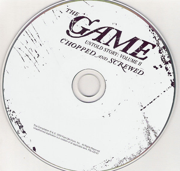 The Game (2) : Untold Story: Volume II - Chopped And Screwed (CD, Comp)