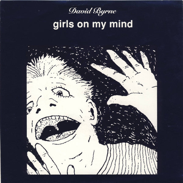 David Byrne : Girls On My Mind (7", Single)